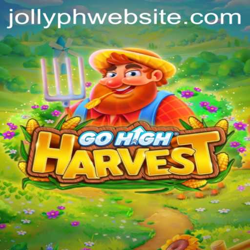 Discover the Exciting World of GoHighHarvest: The Ultimate Gaming Experience